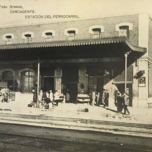 Postal Carcagente. Estación del Ferrocarril